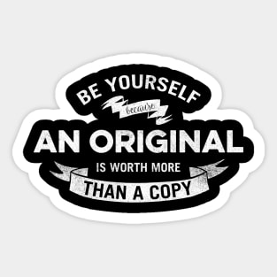 Be Yourself Sticker